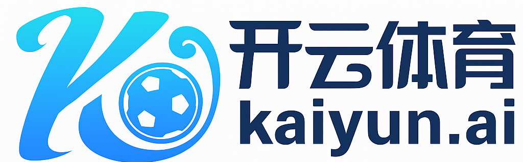 开云·(中国大陆)官方网站-登录入口 开云平台